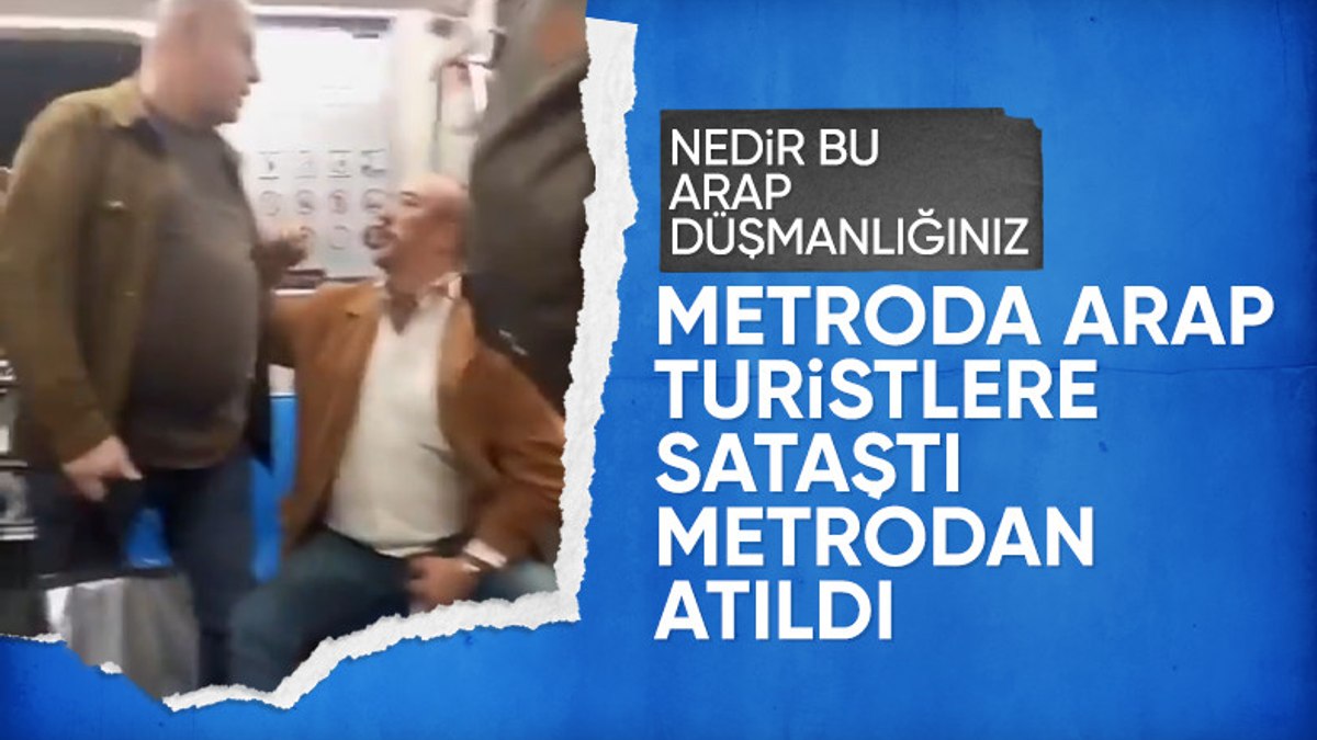 İstanbul’da Arap turiste zorbalık yapan saldırgan metrodan atıldı